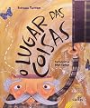 O Lugar das Coisas (Em Portuguese do Brasil)