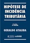 Hipótese de Incidência Tributária