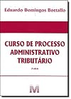 Curso de processo administrativo tributário