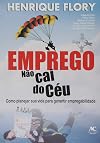 Emprego Não Cai do Céu