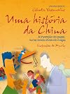 Uma História da China. A Invenção do Papel, Numa Lenda Cheia de Magia
