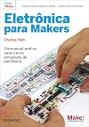 Eletrônica Para Makers (Em Portuguese do Brasil)