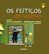Os Feitiços do Vizinho (Em Portuguese do Brasil)