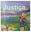 Que Cabe No Meu Mundo, O - Justica