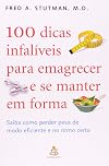 100 Dicas Infaliveis Para Emagrecer E Se Manter Em Forma
