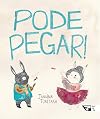 Pode Pegar!