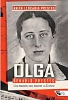Olga Benario Prestes. Uma Comunista nos Arquivos da Gestapo (Em Portuguese do Brasil)