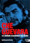 Che Guevara e o Debate Economico em Cuba (Em Portugues do Brasil)