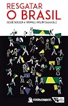 Resgatar o Brasil (Em Portugues do Brasil)