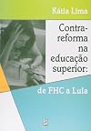 Contra-reforma na educação superior: de FHC a Lula