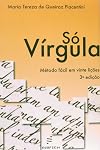 So Virgula: Metodo Facil Em Vinte Licoes