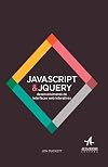 Javascript & jQuery: desenvolvimento de interfaces web interativas