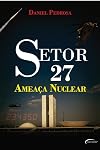 Setor 27 : ameaça nuclear