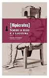 Sobre o riso e a loucura
