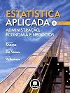 Estatistica Aplicada Administração, Economia e Negocios