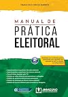 Manual de Prática Eleitoral