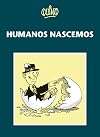 Humanos Nascemos
