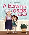 Bisa Fala Cada Coisa!, A