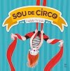 Sou de Circo (Em Portugues do Brasil)
