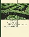 Novo manual de negócios sustentáveis, O