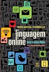 Language Online: Investigating Digital Texts and Practices