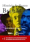 História do teatro brasileiro