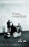 Herança Compartilhada (Em Portuguese do Brasil)