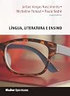 Língua, Literatura e Ensino