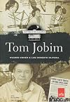 Tom Jobim: Historias de Cancoes (Em Portugues do Brasil)