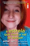 Estrela Que Nunca Vai Se Apagar (Em Portugues do Brasil)