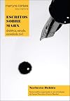 Escritos Sobre Marx: Dialética, Estado, Sociedade Civil