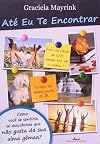 Até eu te encontrar