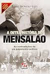 Outra Historia do Mensalao (Em Portugues do Brasil)