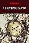A Brevidade da Vida (Em Portugues do Brasil)