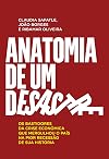 Anatomia de Um Desastre (Em Portuguese do Brasil)
