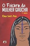 O folclore da mulher gaúcha