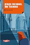 Cinco Enigmas, um Tesouro