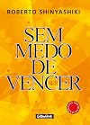 Sem Medo de Vencer