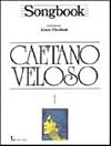 Songbook: Caetano Veloso - Vol. 1