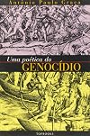 Uma poética do genocídio (Portuguese Edition)
