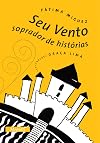 Seu Vento Soprador de Histórias