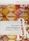 Dicionário etimológico da língue portuguesa