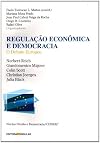 Regulação Económica e Democracia (Em Portuguese do Brasil)