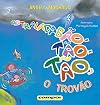 Estraladabão-Tão-Tão, o Trovão