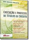 Execução e Protesto de Títulos de Crédito