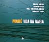 Maré Vida na Favela