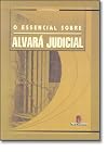 O Essencial sobre o Alvara judicial