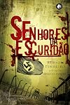Senhores Da Escuridão. O Reino Das Sombras - Volume 2 (Em Portuguese do Brasil)