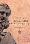Escola da Fé: A Sagrada Tradição- Vol. I - Coleção Escola da Fé