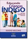 EDUCANDO CRIANCAS INDIGO